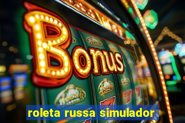 roleta russa simulador